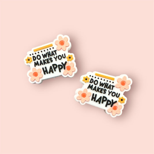 Do What Makes You Happy Silicone Focal Bead